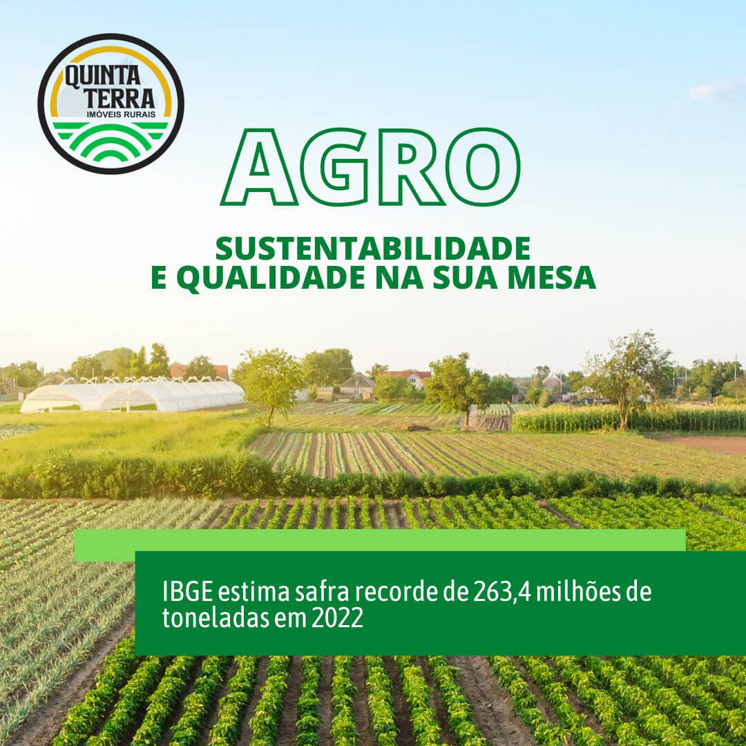 Agro sustentabilidade e qualidade na mesa